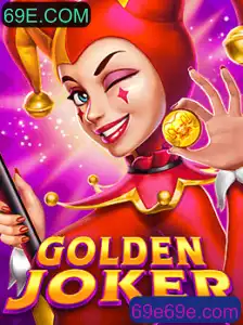 Descubra o Fascinante Mundo de GoldenJoker no 69E.COM