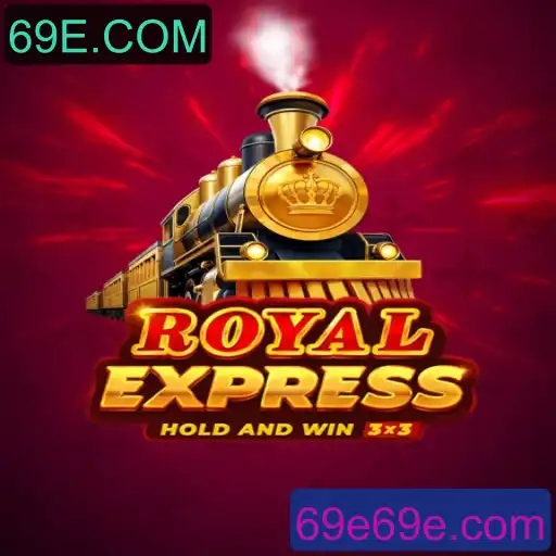 Royalexpress: Uma Nova Experiência de Jogo com 69E.COM