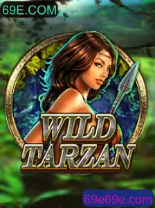 Embarque na Aventura Selvagem com WildTarzan no 69E.COM